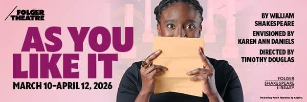 Display ad for As You Like It; March 10 - April 12 2026