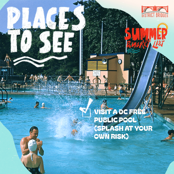 Explore, Support, Win—Your DC Summer Starts Here