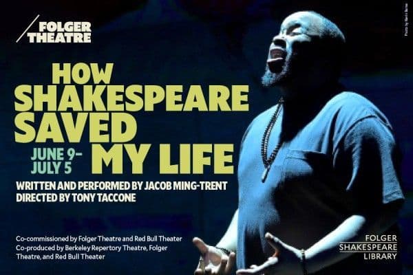 Display ad for How Shakespeare Saved My Life; June 9 - July 5