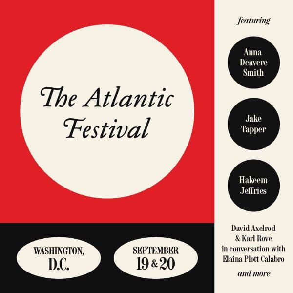 Experience The Atlantic live, September 19 & 20.
