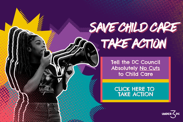 Display ad for Under 3 DC; Save Child Care Take Action