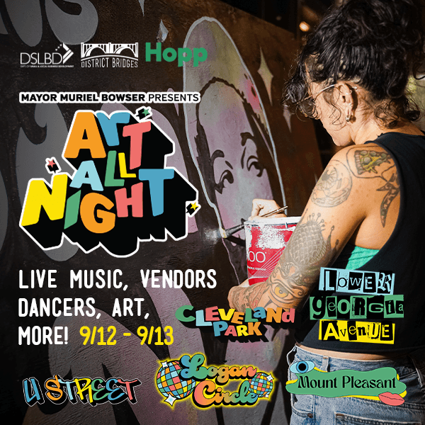 Experience DC Art All Night! 