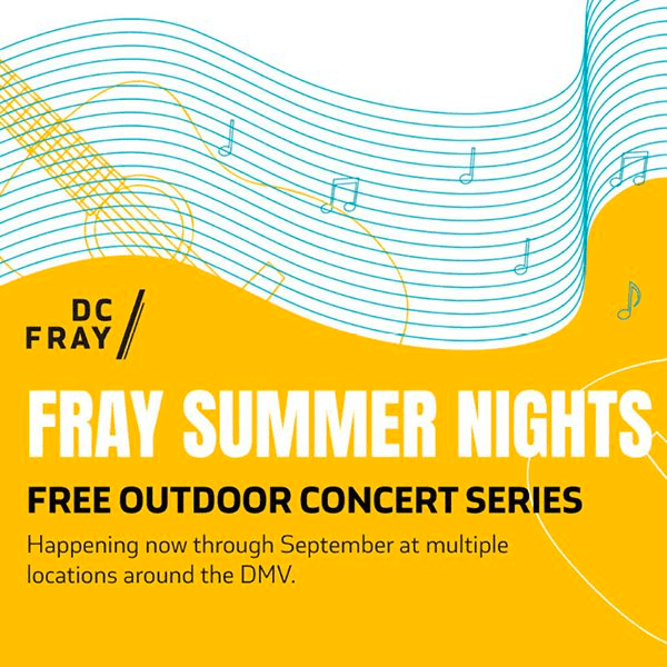 Fray Summer Nights Free Outdoor Concert Series