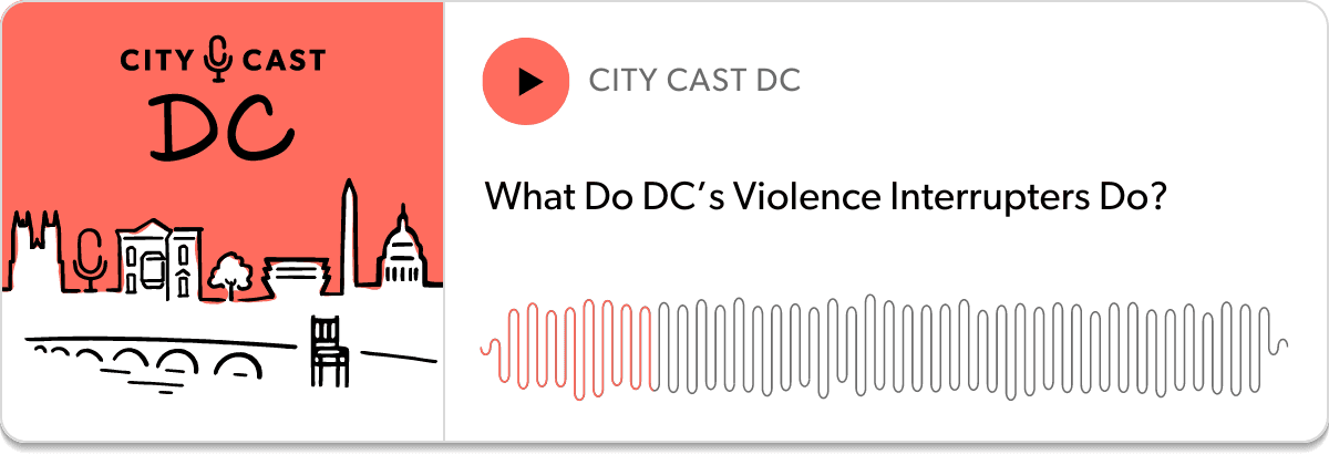 Podcast player: "What Do DC's Violence Interrupters Do?